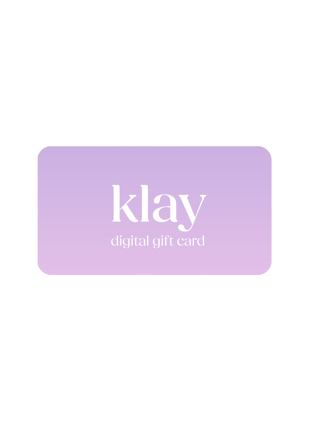 Klay The Label Gift Card